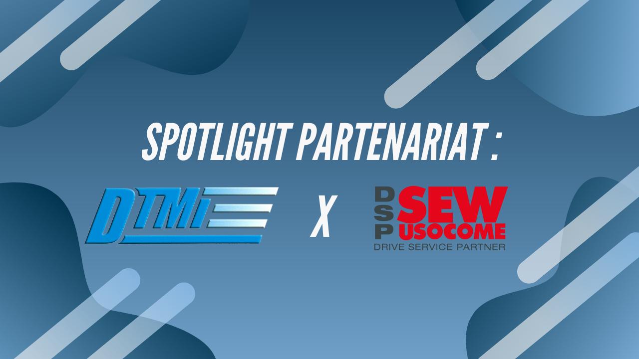 Spotlight Partenariat: DTMI x SEW